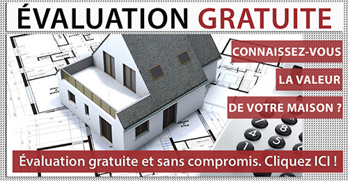 évaluation gratuite de votre propriété